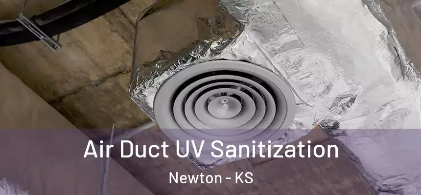  Air Duct UV Sanitization Newton - KS