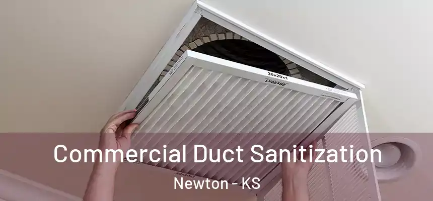  Commercial Duct Sanitization Newton - KS