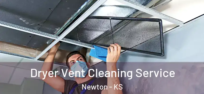  Dryer Vent Cleaning Service Newton - KS