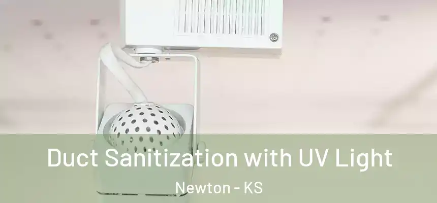  Duct Sanitization with UV Light Newton - KS